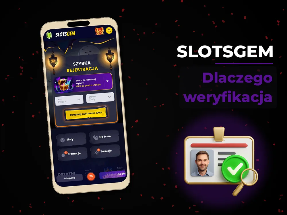 Slotsgem - Dlaczego weryfikacja